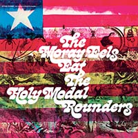 The Holy Modal Rounders album The Moray Eels Eat The Holy Modal Rounders