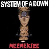 Mezmerize System of a Down album cover