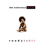 Ready to Die Notorious B.I.G. album cover