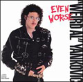 Even Worse album