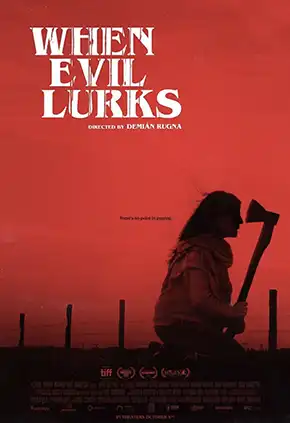 "When Evil Lurks" horror movie poster