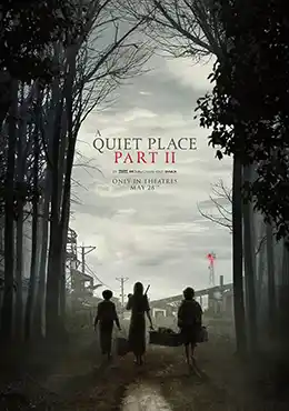 "A Quiet Place Part II" horror movie poster