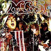 Kick Out The Jams - MC5
