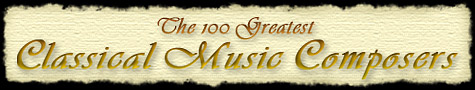 100 Greatest Classical Composers