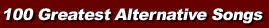 100 Greatest Alternative Rock Songs