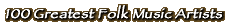100 Greatest Folk Music Artists