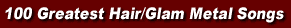 Hair/Glam Metal Songs
