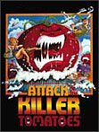 Attack of the Killer Tomatoes
