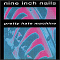 Pretty Hate Machine album