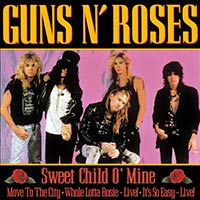 Sweet Child O' Mine by Guns N' Roses single cover