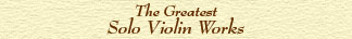 The greatest solo violin works text title image