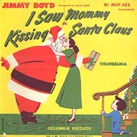 I Saw Mommy Kissing Santa Claus by Jimmy Boyd record sleeve cover