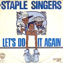Let's Do It Again by The Staple Singers 7inch single sleeve