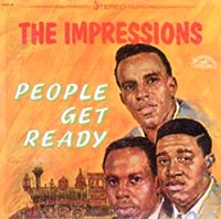 People Get Ready, Curtis Mayfield, Impressions