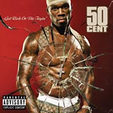Get Rich Or Die Tryin' 50 Cent album cover