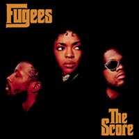The Score by Fugees album cover