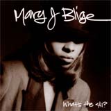 What's the 411? by Mary J. Blige album cover