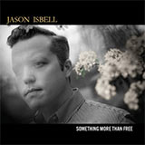 Something More Than Free - Jason Isbell CD
