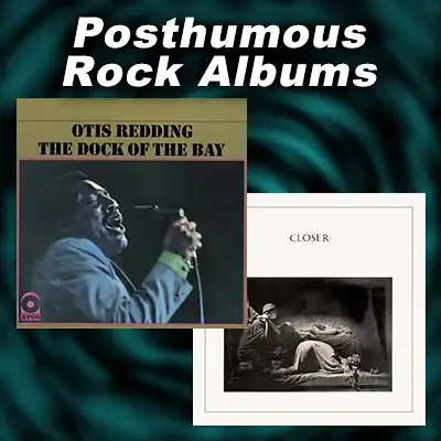 The Dock of the Bay by Otis Redding and Closer by Joy Division album covers