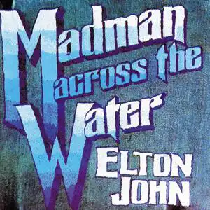 Madman Across the Water album cover