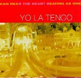 Yo La Tengo - I Can Hear the Heart Beating as One CD cover