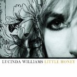 Lucinda Williams - Little Honey audio CD cover