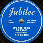 It's Too Soon To Know - record lable