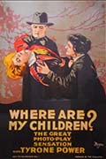 Poster for the movie Where Are My Children?