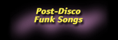 10 Post Disco Funk Songs