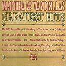 Martha and the Vandellas Greatest Hits album cover