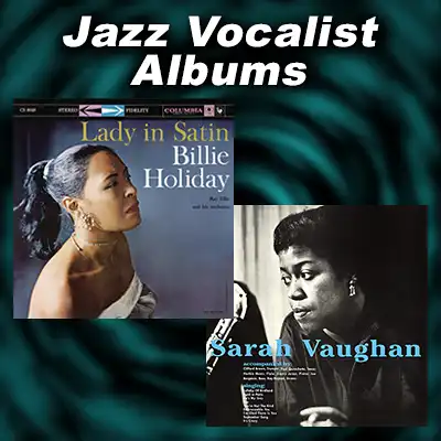 Lady In Satin and Sarah Vaughan with Clifford Brown jazz album covers