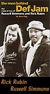 The men behind Def Jam - Rick Rubin, Russell Simmins