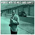 Workin' with the Miles Davis Quintet album cover
