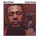 Blues and Roots album cover