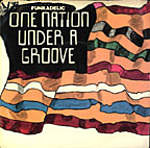 One Nation Under A Groove - Funkadelic single cover