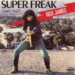 Super Freak (Part 1) - Rick James single cover