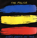 Every Breath You Take - Police single cover