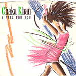 I Feel For You - Chaka Khan single cover