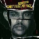 Can't Feel My Face - The Weeknd single cover