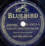 Glenn Miller - Tuxedo Junction - bluebird record lable