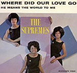 single record cover for "Where Did Our Love Go" by the Supremes