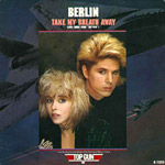 Take My Breath Away - Berlin single cover