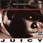 Notorious B.I.G. - Juicy single cover