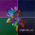 Crash into Me single cover