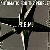 Automatic For The People album cover - R.E.M.