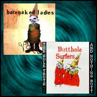 Rock bands Barenaked Ladies and Butthole Surfers CD covers