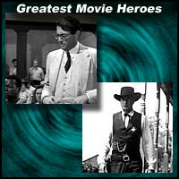 Movies heroes Atticus Finch and Will Kane