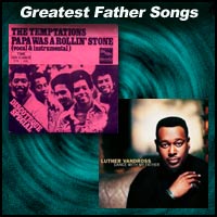 record sleeves for Papa Was A Rolling Stone and Dance With My Father