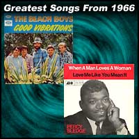 record cover art for Good Vibrations by Beach Boys and When A Man Loves A Woman by Percy Sledge