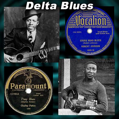 Delta Blues artists Robert Johnson and McKinley Morganfield
